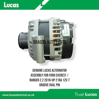 GENUINE LUCAS ALTERNATOR ASSEMBLY FOR FORD EVEREST / RANGER 2.2 2016-UP 210A 12V 7 Groove Oval Pin