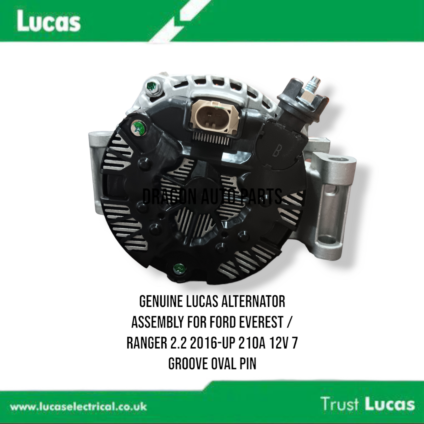 GENUINE LUCAS ALTERNATOR ASSEMBLY FOR FORD EVEREST / RANGER 2.2 2016-UP 210A 12V 7 Groove Oval Pin